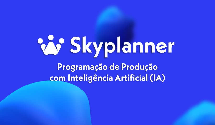 Skyplanner APS com Inteligência Artificial Skyplanner APS com Inteligência Artificial